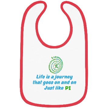 Discover PI DAY QUOTES FOR LIFE , MATH LOVERS, MATH TEACHER Bibs