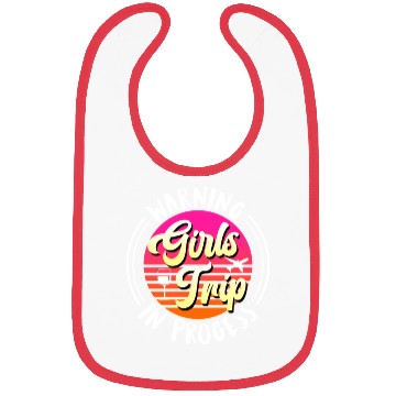 Discover Warning girls trip in progress Spring Break Bibs