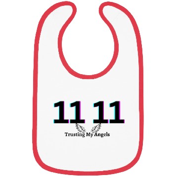 Discover 11 11 Trusting my Angels Bibs