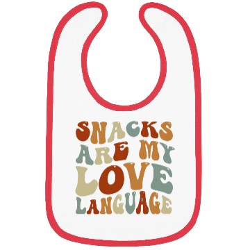 Discover Snacks Are My Love Language Bibs