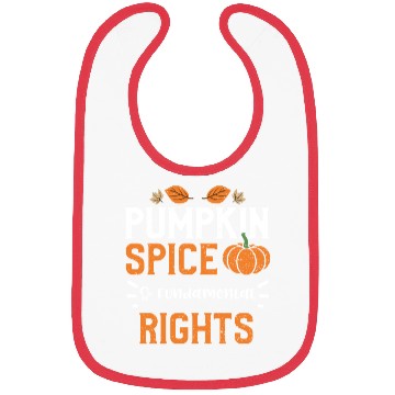 Discover Pumpkin Spice & Fundamental Rights Bibs