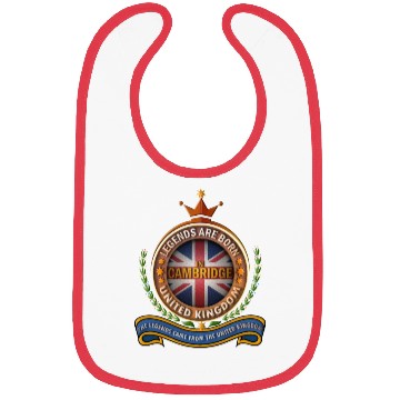 Discover City of Cambridge, Legends Are Born in Cambridge Bibs