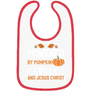 Discover Powered By Pumpkin Spice And Jes... Bibs