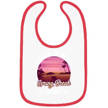 Discover Party Sun Beach This is my Spring Break Bibs
