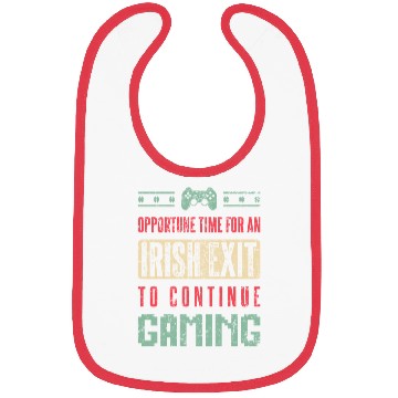 Discover Irish Exit To Continue Gaming Gift Saint Patrick Bibs