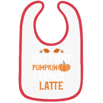 Discover But First Pumpkin Spice Latte Bibs