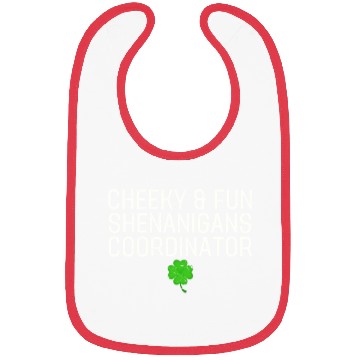 Discover Cheeky and Fun Shenanigans Coordinator Irish St Pa Bibs