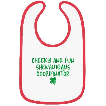 Discover Cheeky and Fun Shenanigans Coordinator Irish St Pa Bibs