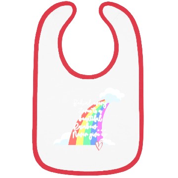 Discover Behind Every Storm Is A Beautiful Rainbow Never Gi Bibs
