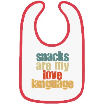 Discover Snacks Are My Love Language Bibs