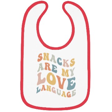 Discover Snacks Are My Love Language Bibs
