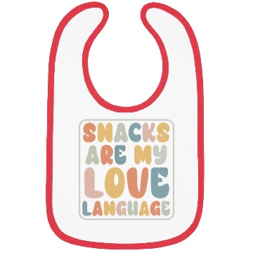 Discover Snacks Are My Love Language Bibs