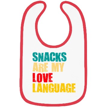 Discover Snacks Are My Love Language Bibs