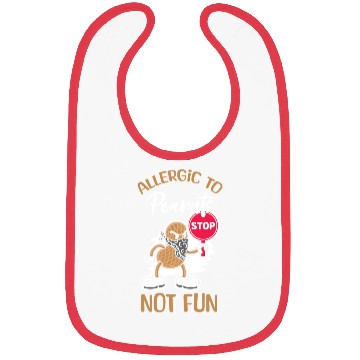 Discover Allergic To Peanuts Not Fun Peanut Allergic Bibs