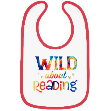 Discover Wild About Reading Tie Dye Reading Books Funny Bibs