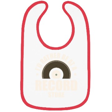 Discover I'd Rather Be At A Record Store Audiophile Vinyl Bibs