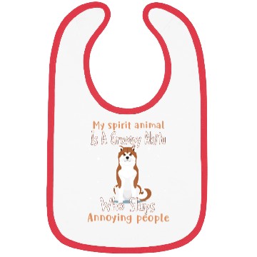 Discover My Spirit animal Is A Grumpy Akita Bibs
