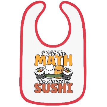 Discover Funny Sushi Math Cute Kawaii Japanese Cuisine Bibs
