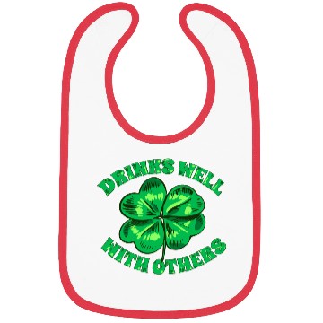 Discover Drinks Well With Others St Patrick s Day Funny Bibs