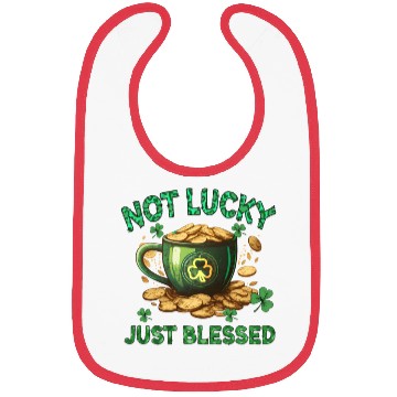 Discover Not Lucky Just Blessed Bibs