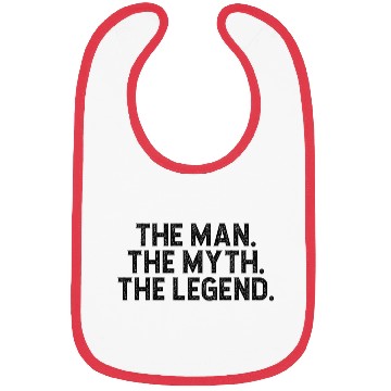 Discover The Man The Myth The Legend Bibs