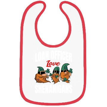 Discover Funny Loan Officer St. Patricks Day Shenanigans Bibs