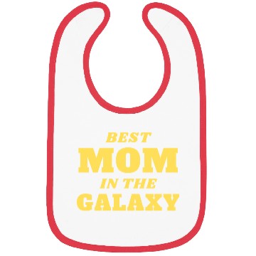 Discover Best Mom in The Galaxy Bibs