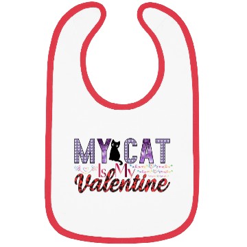 Discover My Cat Is My Valentine Sublimation Bibs