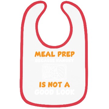 Discover Funny Meal Prep Quote Bibs