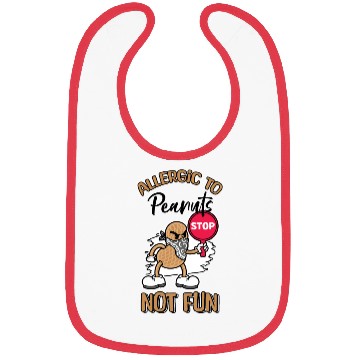 Discover Allergic To Peanuts Not Fun Peanut Allergic Bibs