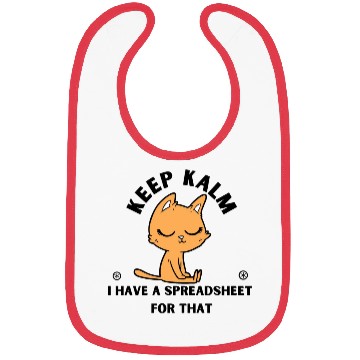 Discover Keep calm I have a spreadsheet for that Bibs