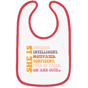 Discover She Is Focused Intelligent Motivated Confident Bibs