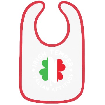 Discover irish temper italian attitude Bibs