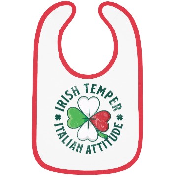Discover Irish Temper Italian Attitude Bibs
