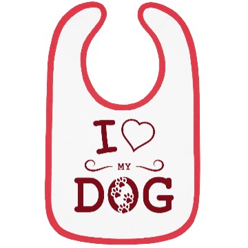 Discover i love my dog Bibs