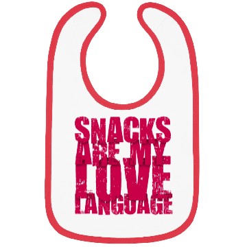 Discover Snacks Are My Love Language Bibs