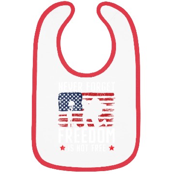 Discover Never Forget Freedom Is Not Free USA Memorial Day Bibs