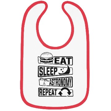 Discover Eat Sleep Astronomy Repeat Cosmologist Astronomer Bibs