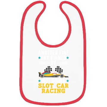 Discover Another Day Ruined By Not Doing Slot Car Racing Bibs