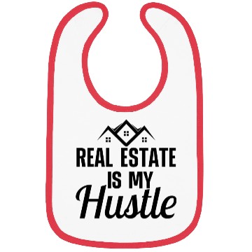 Discover Real estate is my hustle Bibs