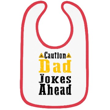 Discover Caution Dad Jokes Ahead, funny dad Bibs