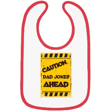 Discover Caution Dad Jokes Ahead, funny dad Bibs