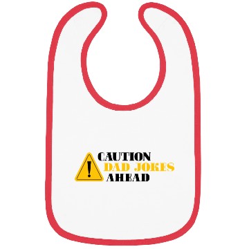 Discover Caution Dad Jokes Ahead, funny dad Bibs