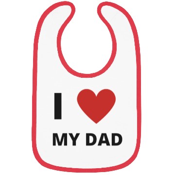 Discover i love my dad Bibs