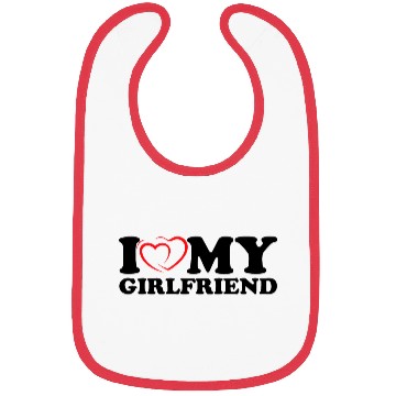 Discover i love my girlfriend Bibs