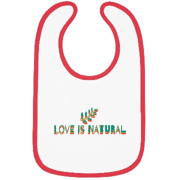 Discover love is natural Bibs