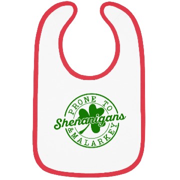 Discover Prone Shenanigans Malarke Bibs