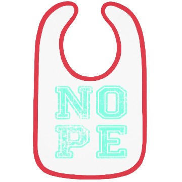 Discover NOPE - don't be a yes person! Bibs