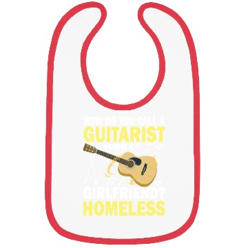 Discover Guitarist Without A Girlfriend Homeless Bibs