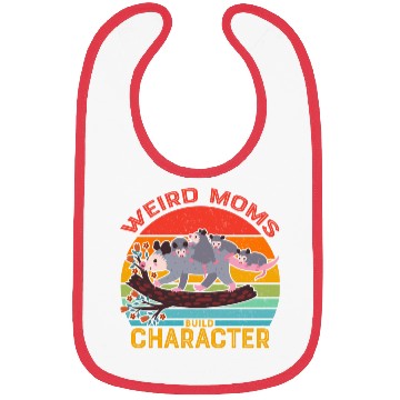 Discover Weird Moms Build Character Opossum Bibs